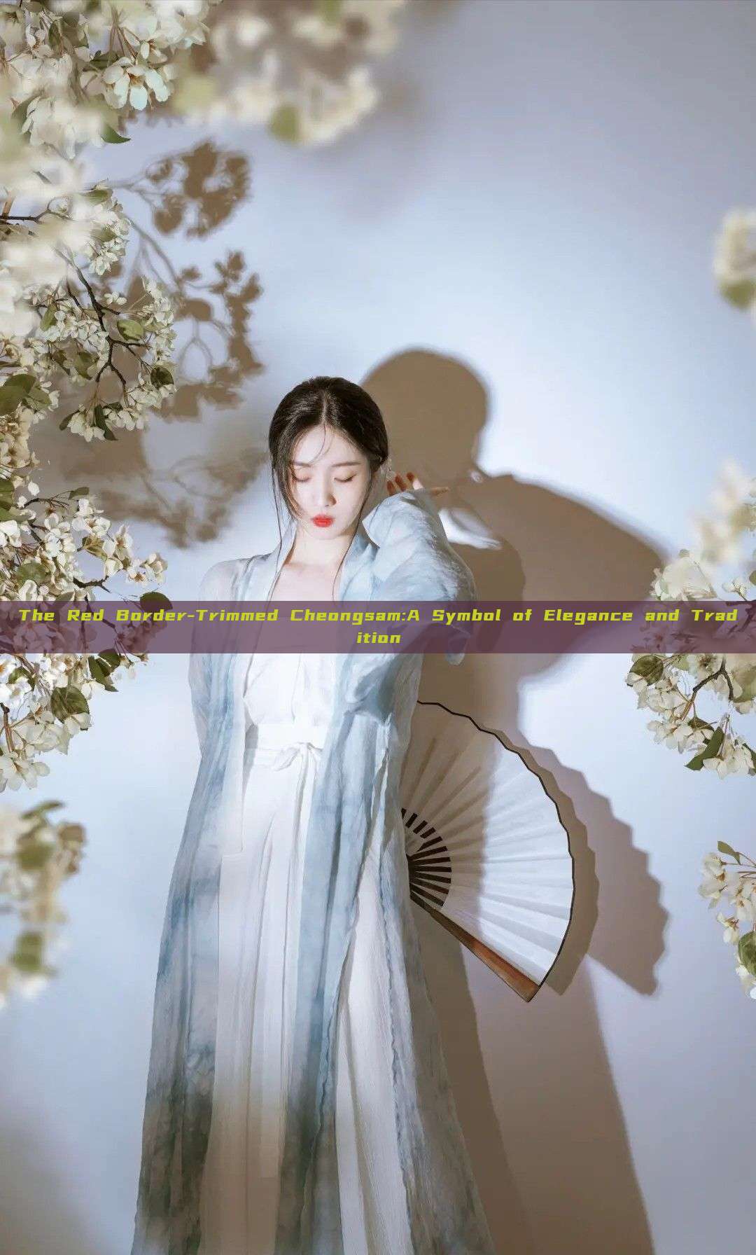 The Red Border-Trimmed Cheongsam:A Symbol of Elegance and Tradition