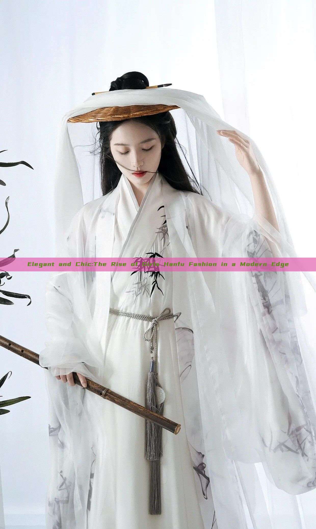 Elegant and Chic:The Rise of Girls Hanfu Fashion in a Modern Edge Elegant and Chic:The Rise of Girls Hanfu Fashion in a Modern Edge