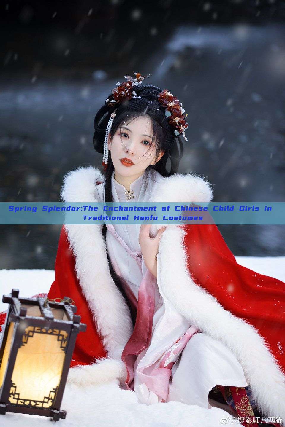 Spring Splendor:The Enchantment of Chinese Child Girls in Traditional Hanfu Costumes Spring Splendor:The Enchantment of Chinese Child Girls in Traditional Hanfu Costumes