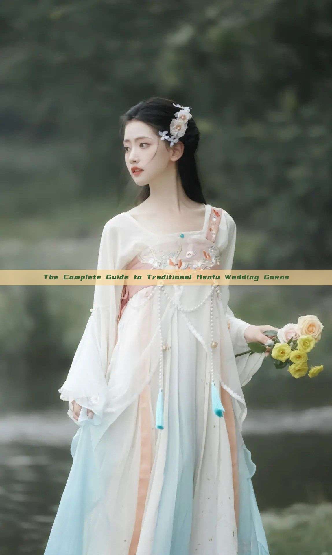 The Complete Guide to Traditional Hanfu Wedding Gowns The Complete Guide to Traditional Hanfu Wedding Gowns