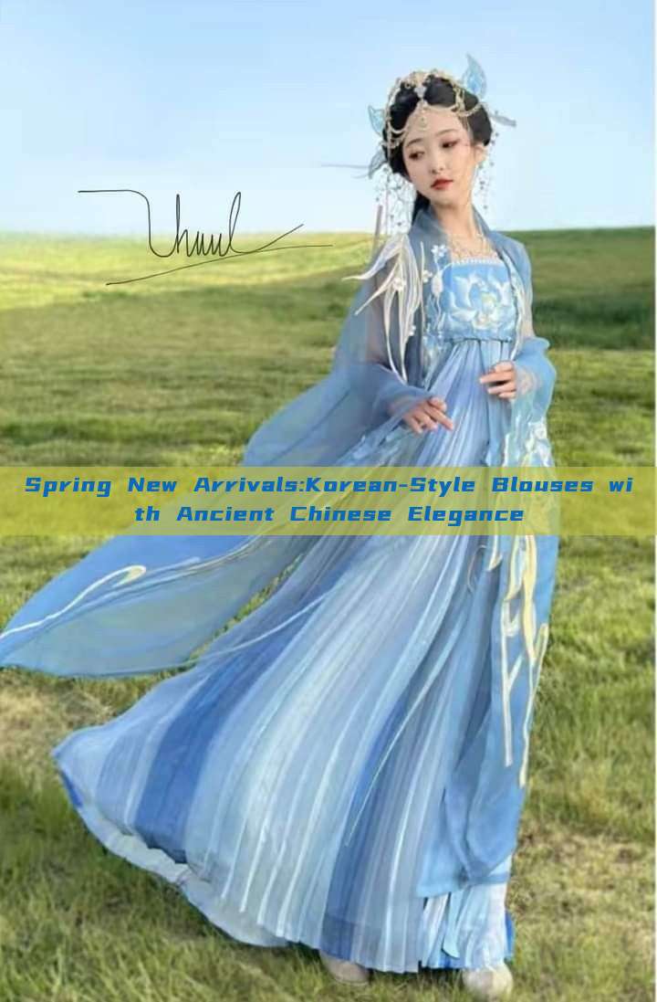 Spring New Arrivals:Korean-Style Blouses with Ancient Chinese Elegance Spring New Arrivals:Korean-Style Blouses with Ancient Chinese Elegance