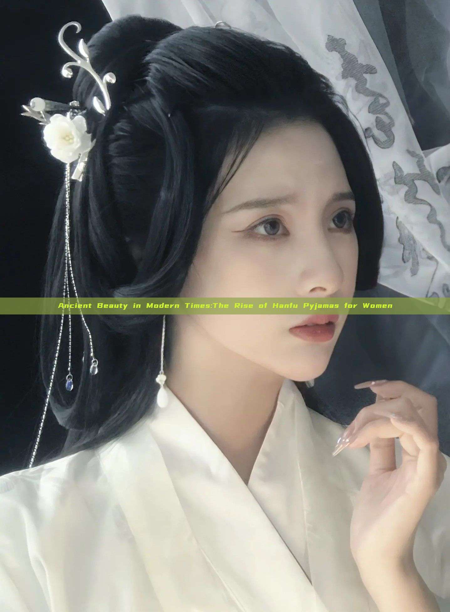 Ancient Beauty in Modern Times:The Rise of Hanfu Pyjamas for Women Ancient Beauty in Modern Times:The Rise of Hanfu Pyjamas for Women