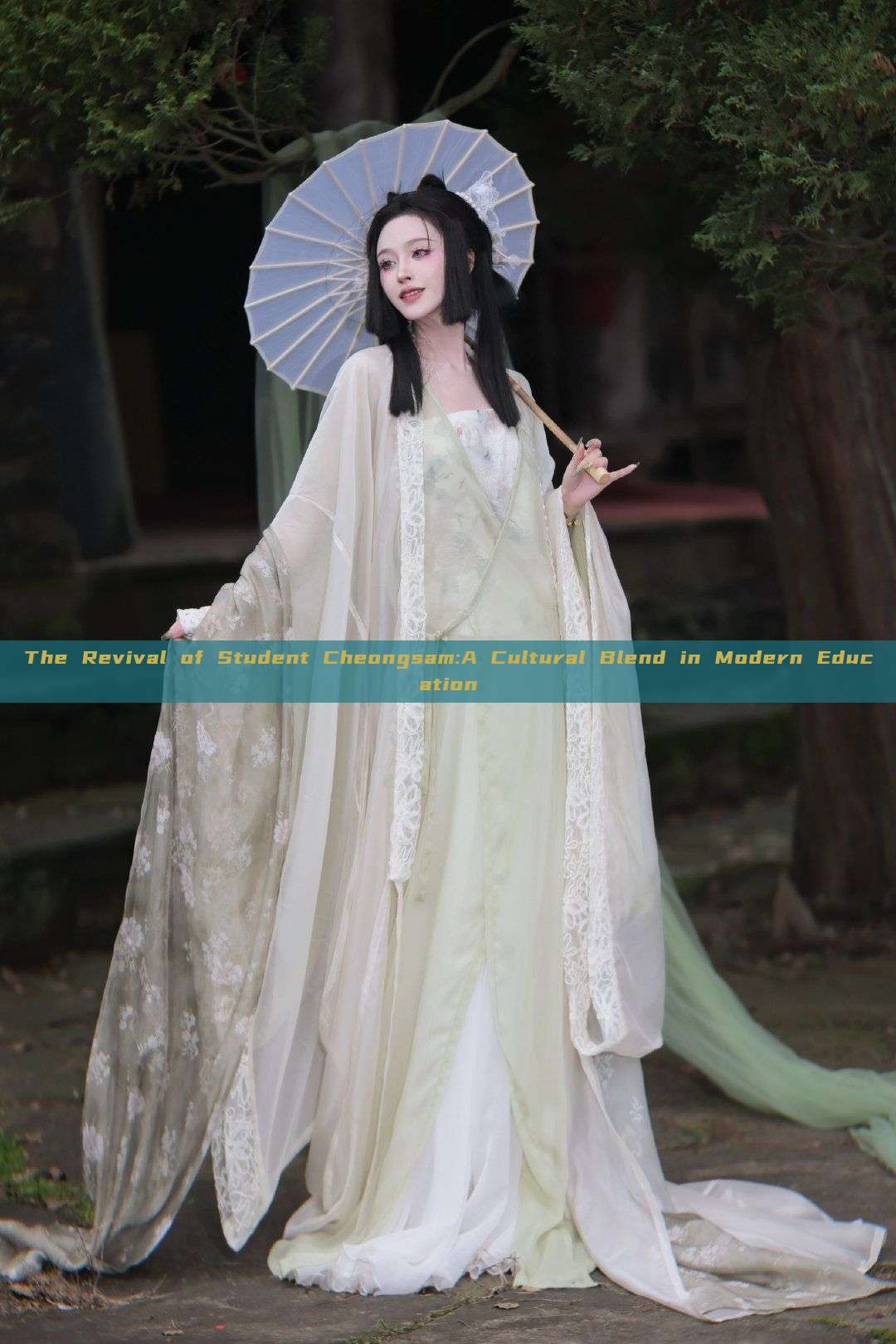 The Revival of Student Cheongsam:A Cultural Blend in Modern Education The Revival of Student Cheongsam:A Cultural Blend in Modern Education