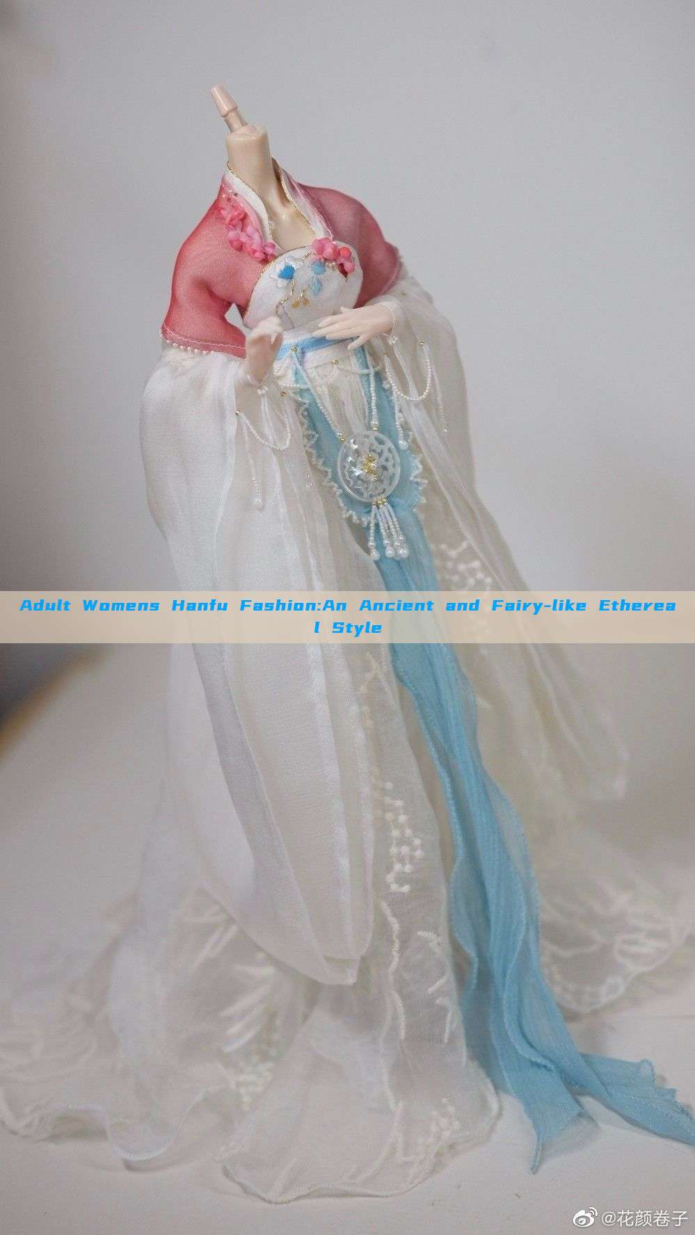 Adult Womens Hanfu Fashion:An Ancient and Fairy-like Ethereal Style Adult Womens Hanfu Fashion:An Ancient and Fairy-like Ethereal Style