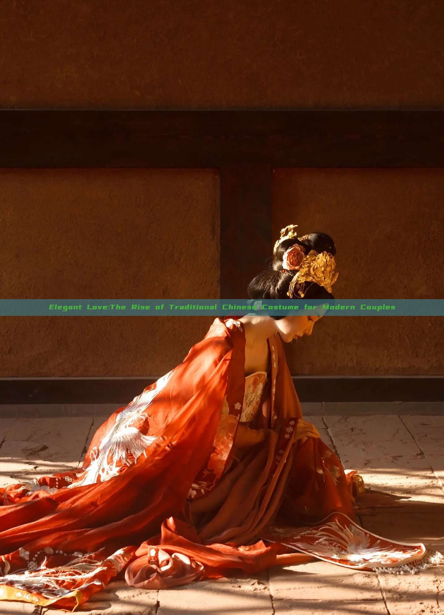 Elegant Love:The Rise of Traditional Chinese Costume for Modern Couples Elegant Love:The Rise of Traditional Chinese Costume for Modern Couples