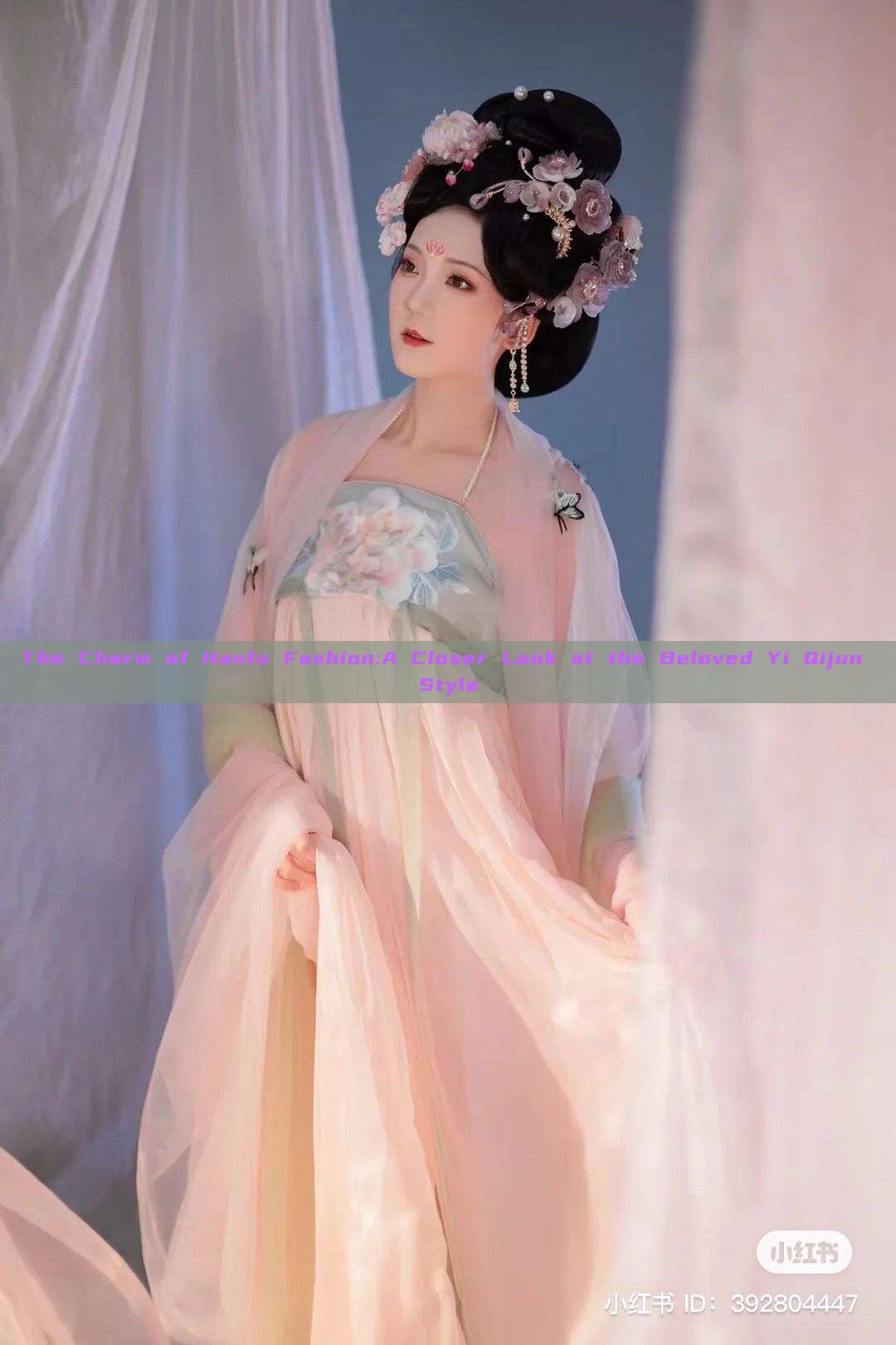 The Charm of Hanfu Fashion:A Closer Look at the Beloved Yi Qijun Style The Charm of Hanfu Fashion:A Closer Look at the Beloved Yi Qijun Style