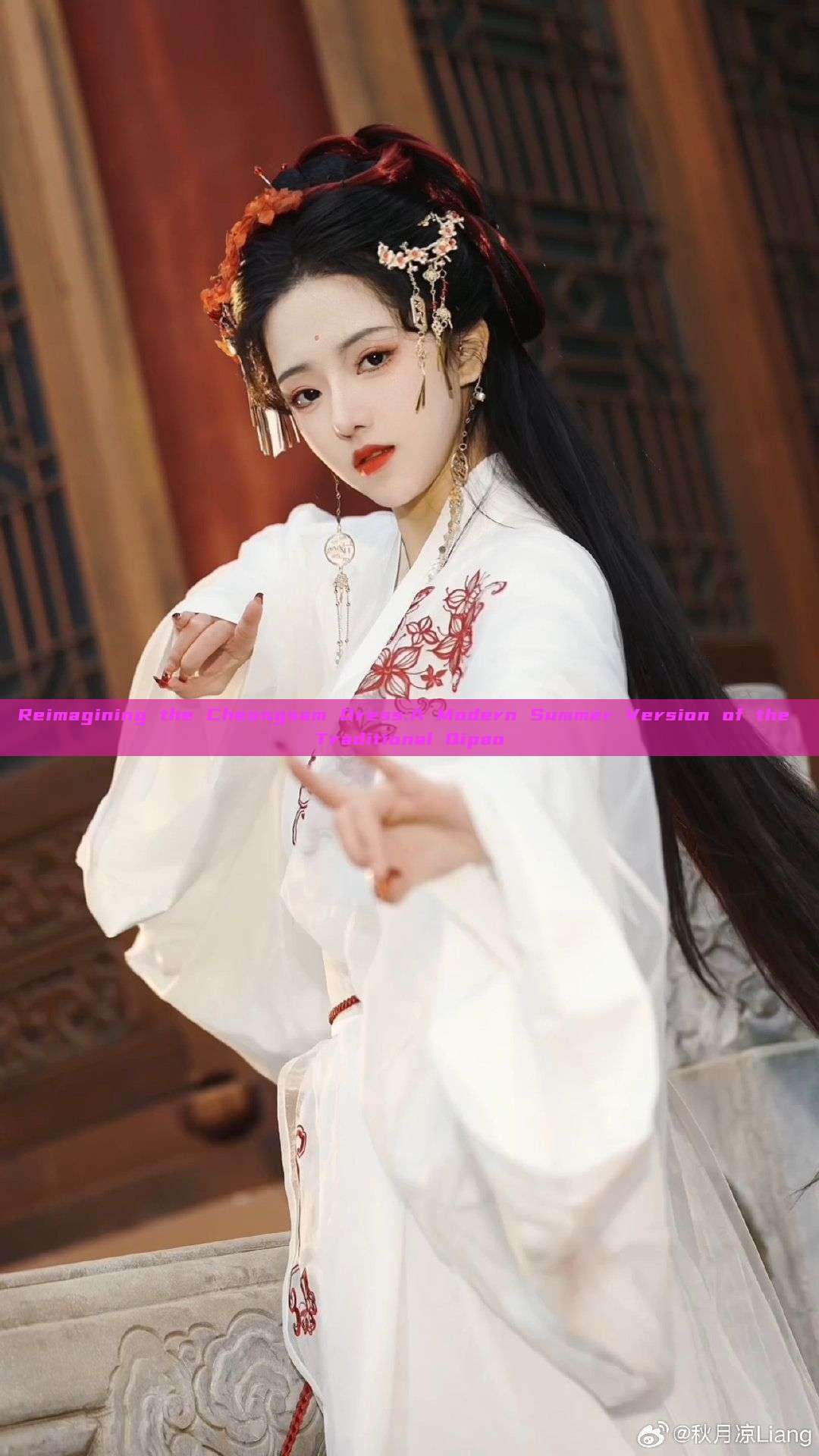 Reimagining the Cheongsam Dress:A Modern Summer Version of the Traditional Qipao Reimagining the Cheongsam Dress:A Modern Summer Version of the Traditional Qipao