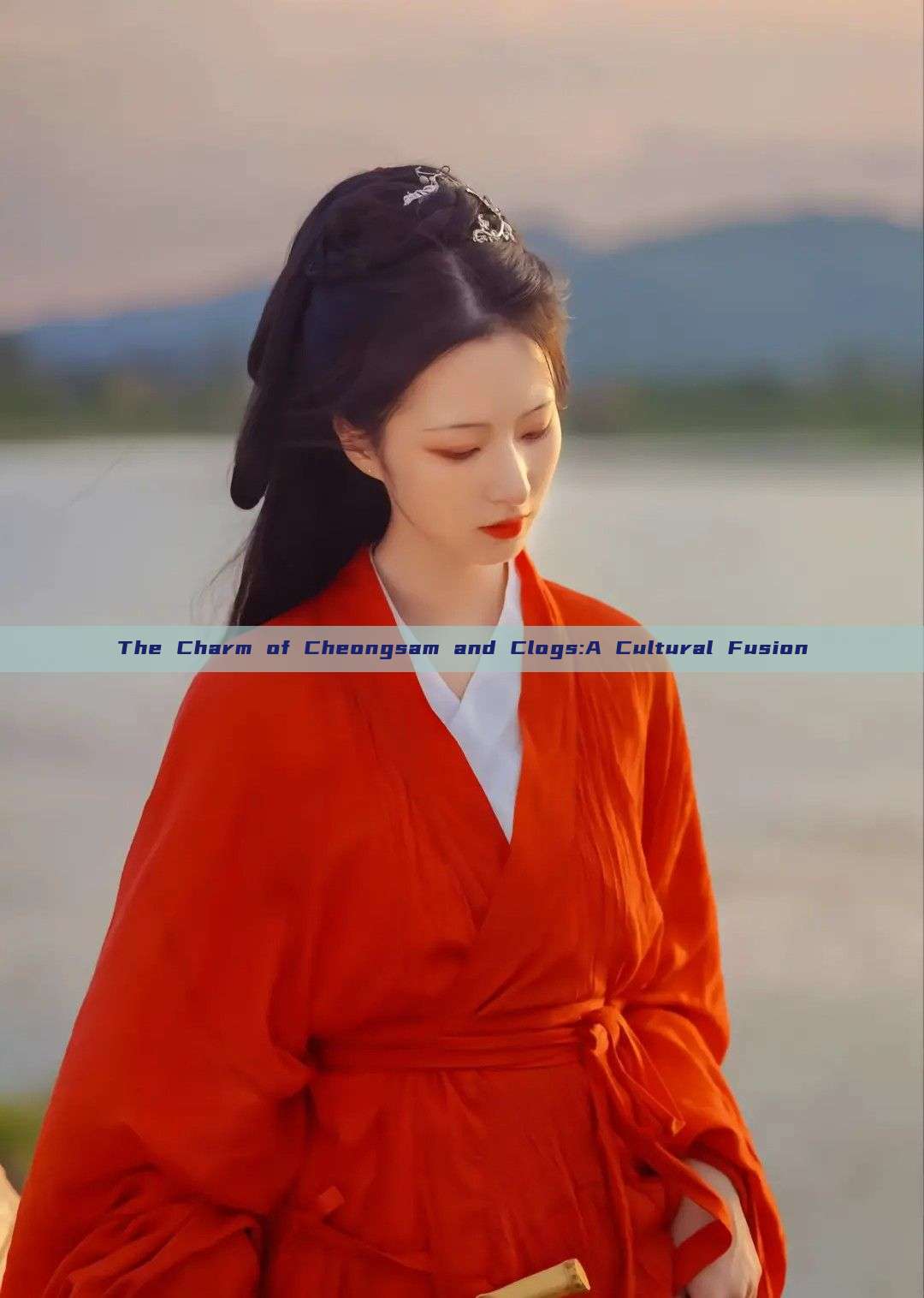 The Charm of Cheongsam and Clogs:A Cultural Fusion The Charm of Cheongsam and Clogs:A Cultural Fusion