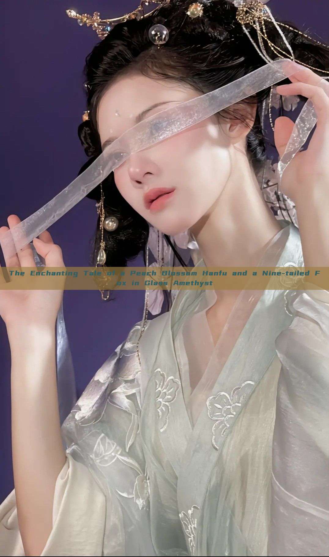 The Enchanting Tale of a Peach Blossom Hanfu and a Nine-tailed Fox in Glass Amethyst The Enchanting Tale of a Peach Blossom Hanfu and a Nine-tailed Fox in Glass Amethyst