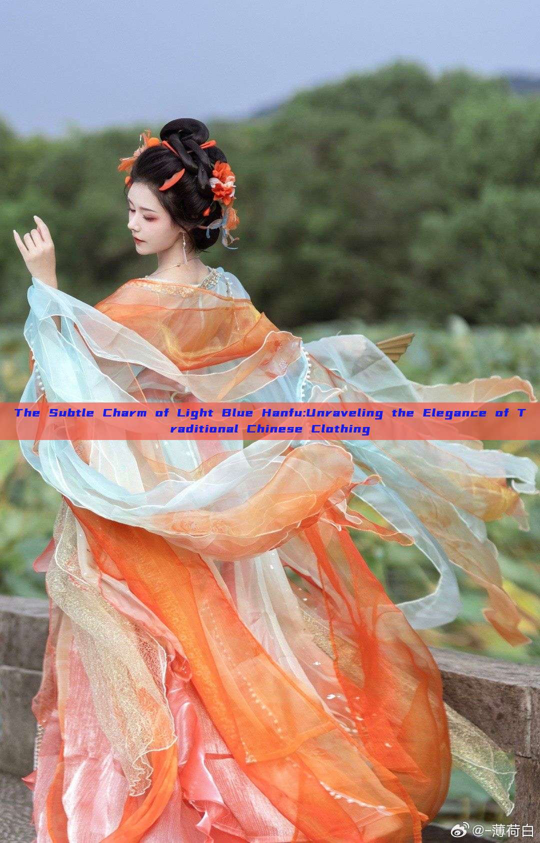 The Subtle Charm of Light Blue Hanfu:Unraveling the Elegance of Traditional Chinese Clothing The Subtle Charm of Light Blue Hanfu:Unraveling the Elegance of Traditional Chinese Clothing