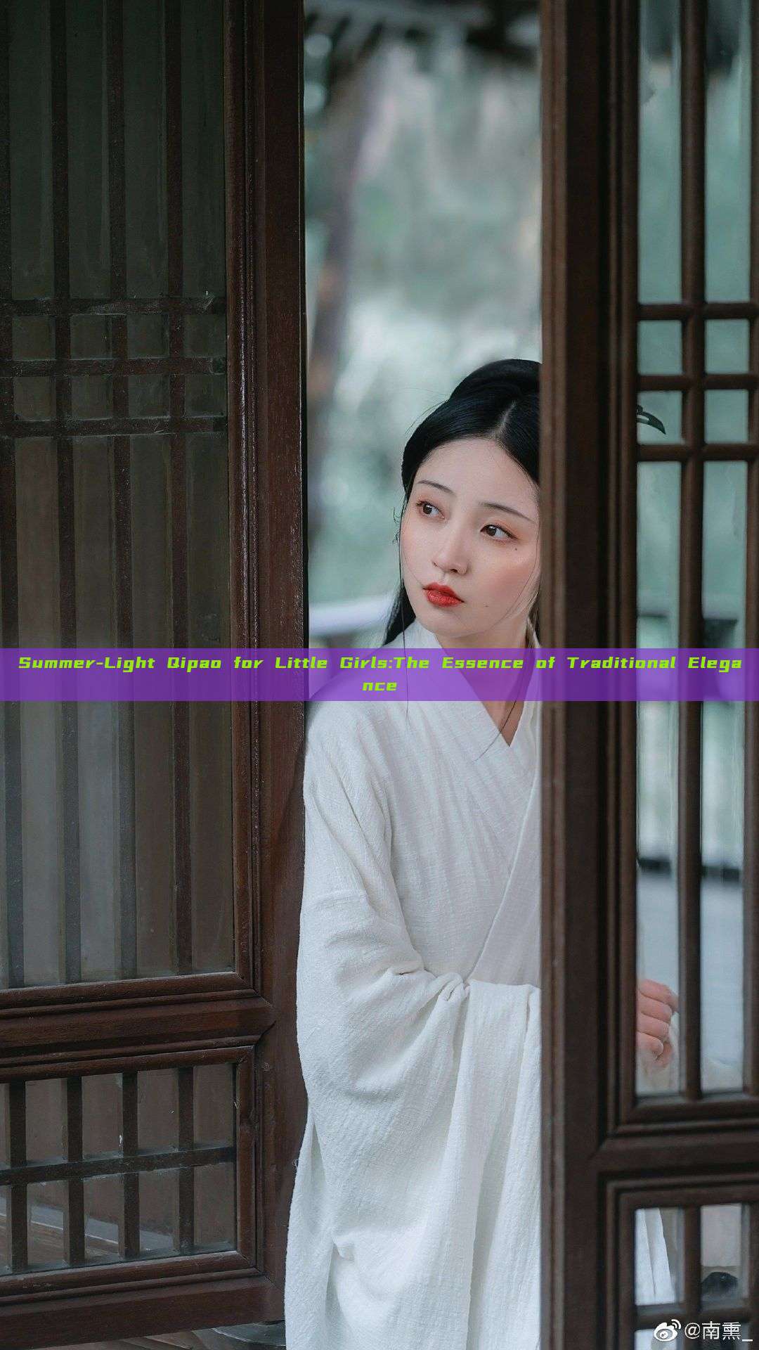 Summer-Light Qipao for Little Girls:The Essence of Traditional Elegance Summer-Light Qipao for Little Girls:The Essence of Traditional Elegance