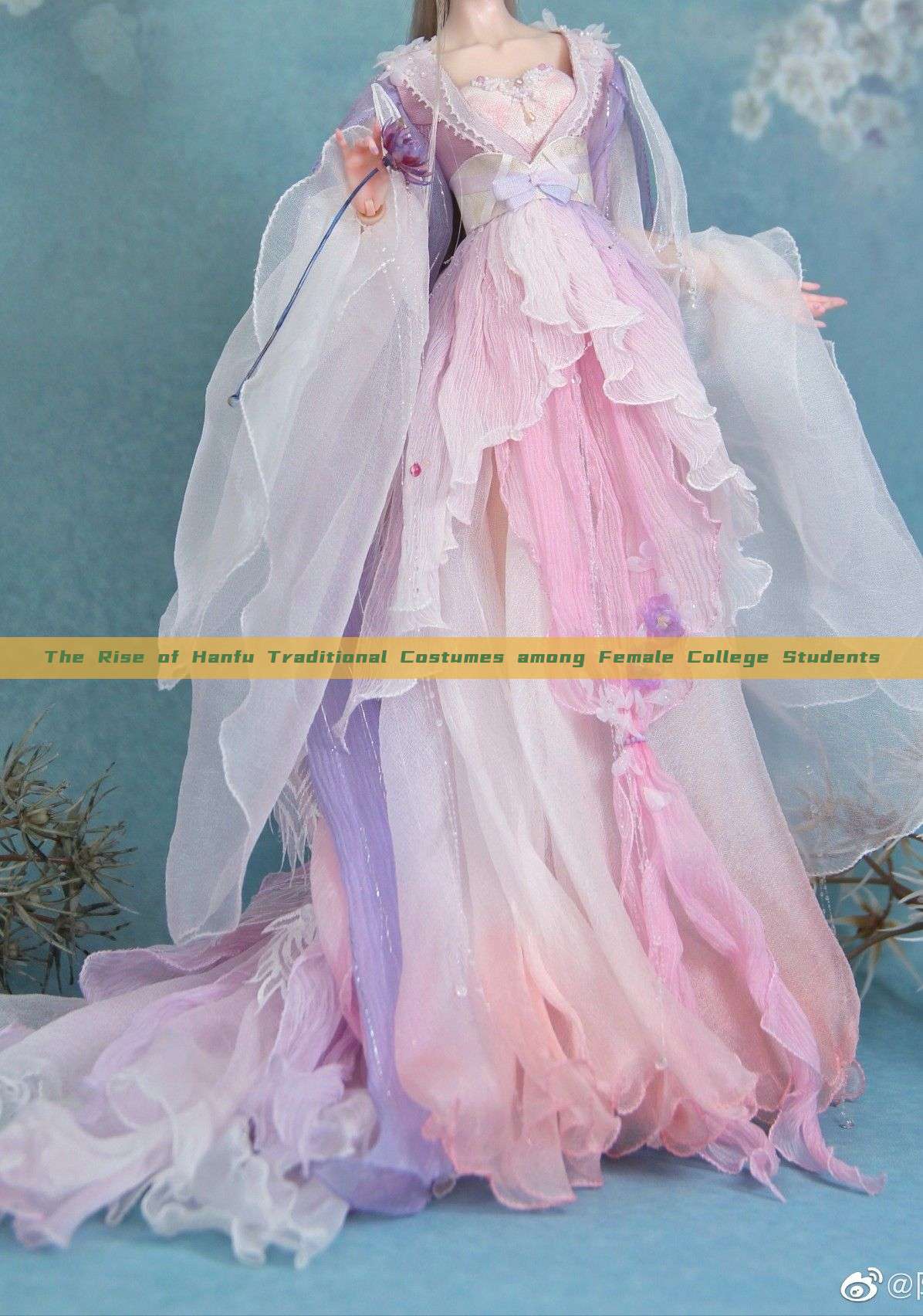 The Rise of Hanfu Traditional Costumes among Female College Students The Rise of Hanfu Traditional Costumes among Female College Students