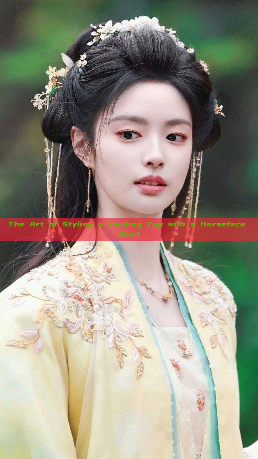 The Art of Styling a Jiaoling Top with a Horseface Skirt