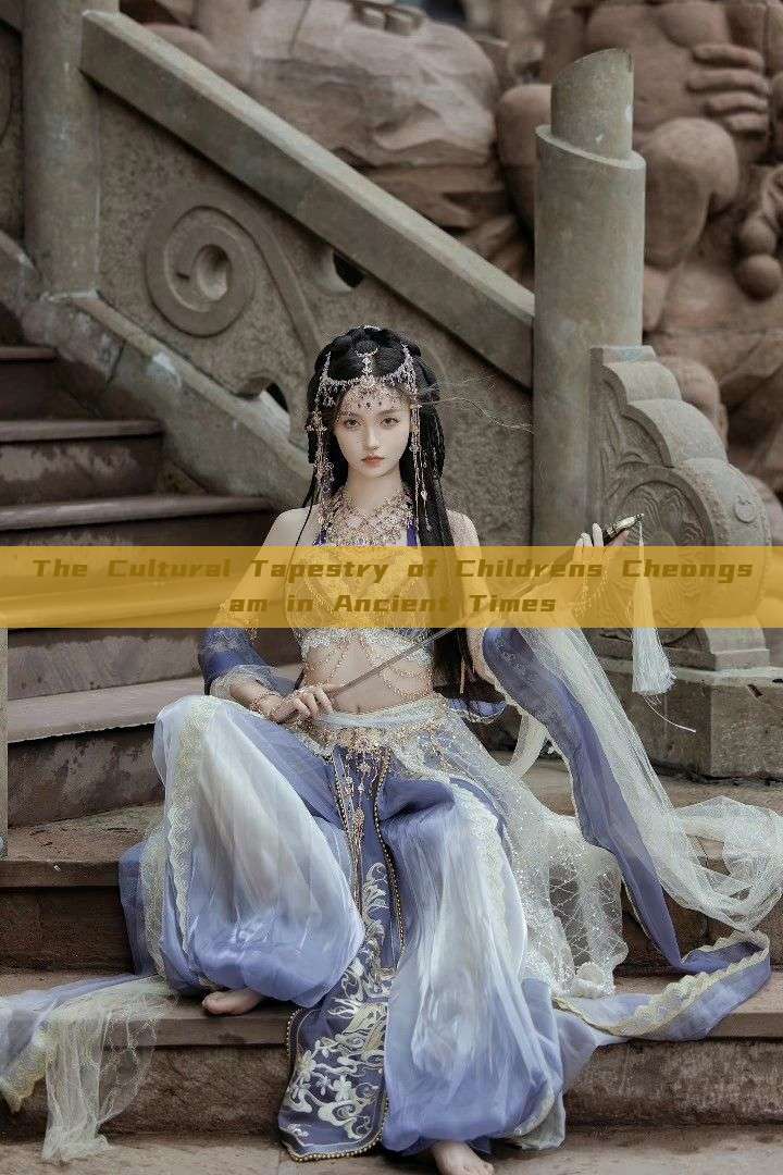 The Cultural Tapestry of Childrens Cheongsam in Ancient Times The Cultural Tapestry of Childrens Cheongsam in Ancient Times