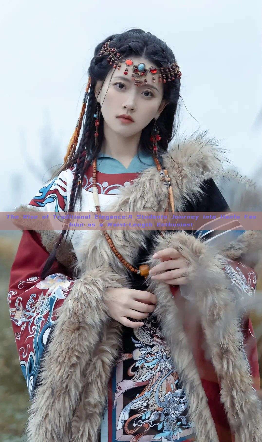 The Rise of Traditional Elegance:A Students Journey into Hanfu Fashion as a Waist-Length Enthusiast The Rise of Traditional Elegance:A Students Journey into Hanfu Fashion as a Waist-Length Enthusiast
