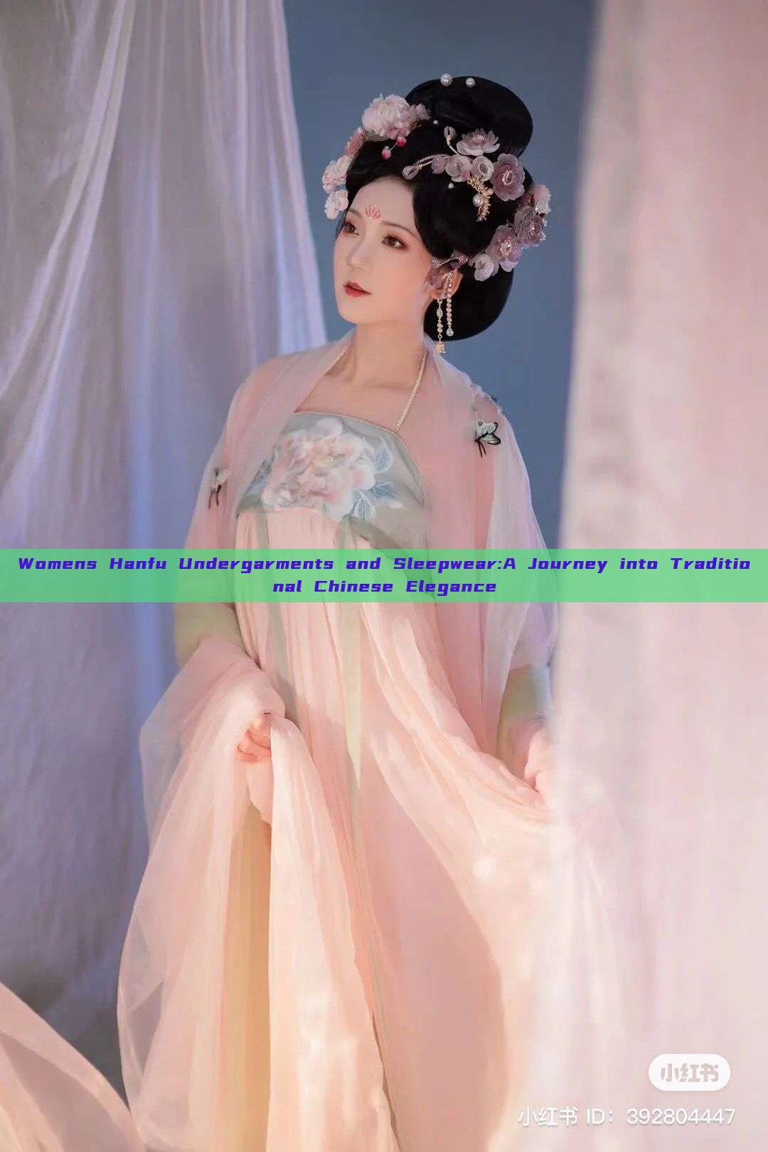 Womens Hanfu Undergarments and Sleepwear:A Journey into Traditional Chinese Elegance Womens Hanfu Undergarments and Sleepwear:A Journey into Traditional Chinese Elegance