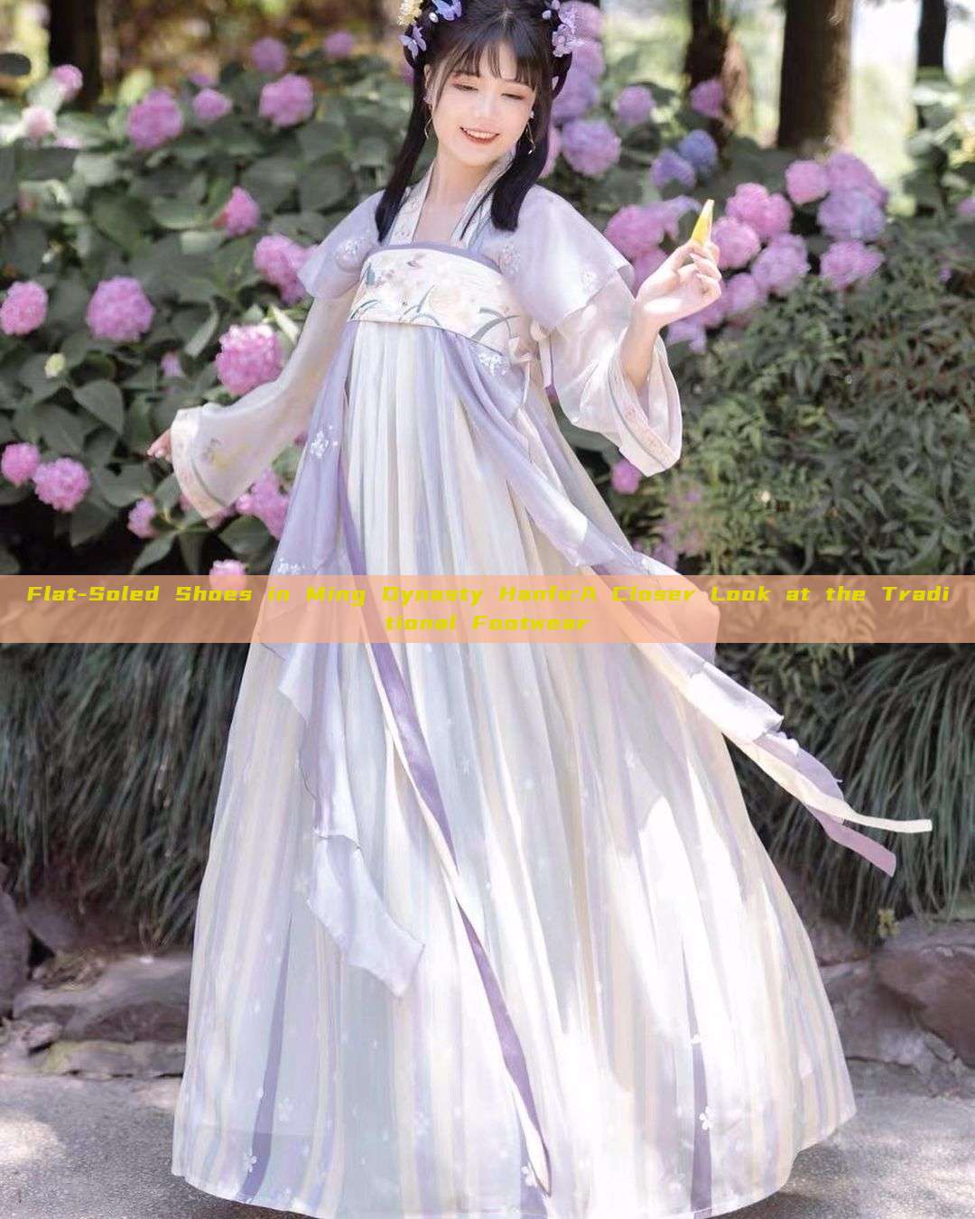 Flat-Soled Shoes in Ming Dynasty Hanfu:A Closer Look at the Traditional Footwear Flat-Soled Shoes in Ming Dynasty Hanfu:A Closer Look at the Traditional Footwear