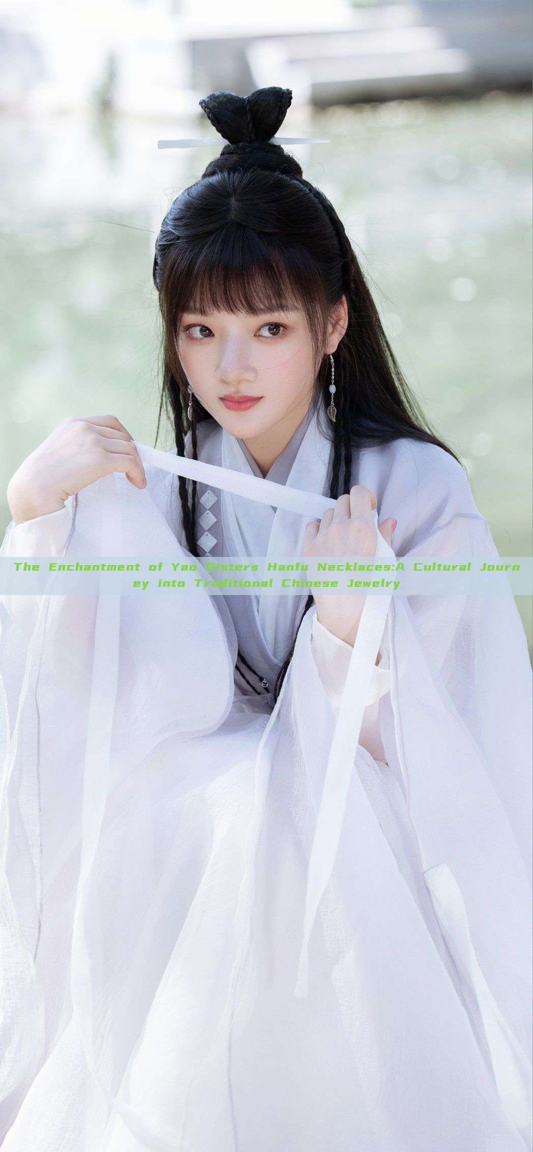 The Enchantment of Yao Sisters Hanfu Necklaces:A Cultural Journey into Traditional Chinese Jewelry The Enchantment of Yao Sisters Hanfu Necklaces:A Cultural Journey into Traditional Chinese Jewelry