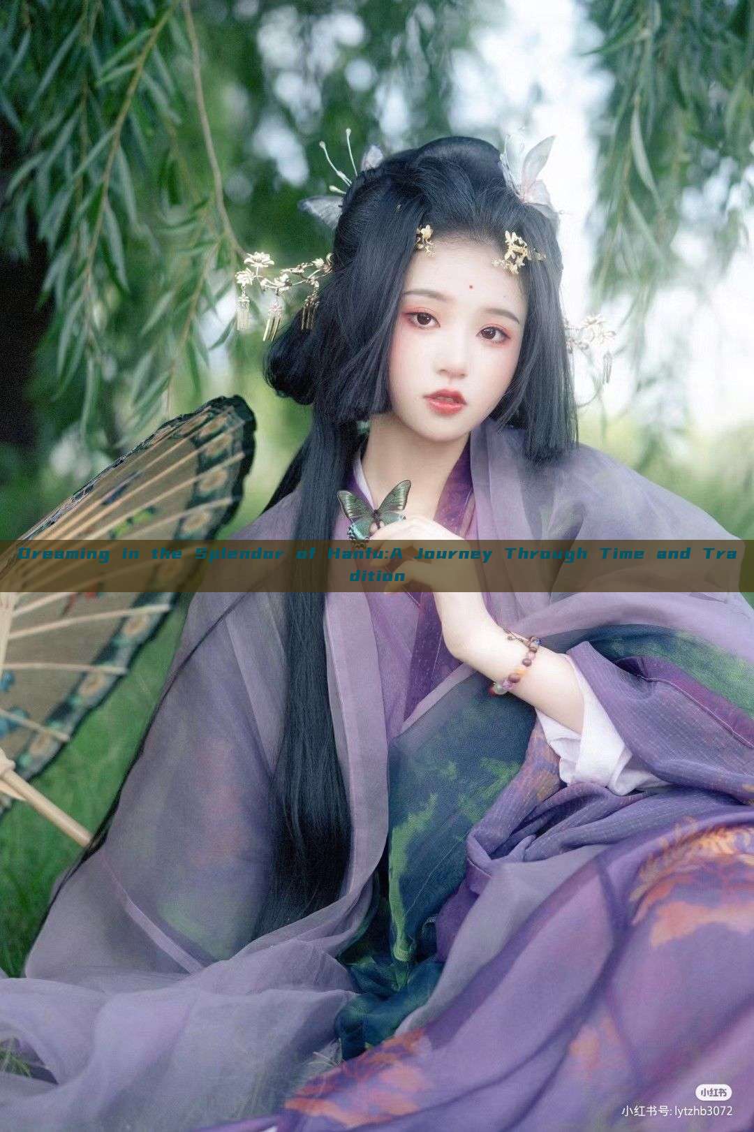 Dreaming in the Splendor of Hanfu:A Journey Through Time and Tradition Dreaming in the Splendor of Hanfu:A Journey Through Time and Tradition