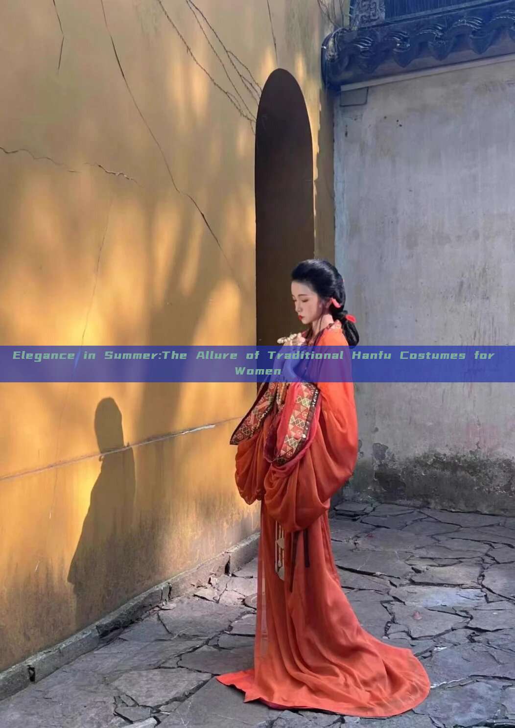 Elegance in Summer:The Allure of Traditional Hanfu Costumes for Women Elegance in Summer:The Allure of Traditional Hanfu Costumes for Women