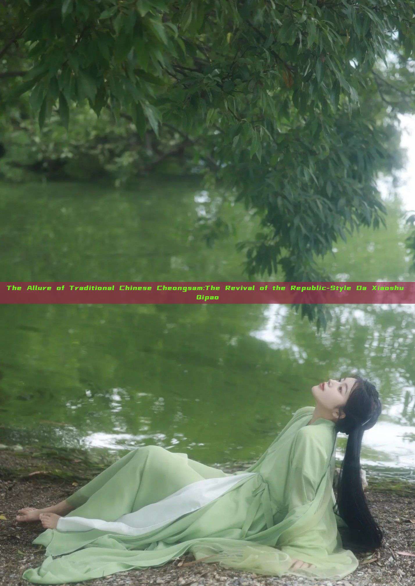The Allure of Traditional Chinese Cheongsam:The Revival of the Republic-Style Da Xiaoshu Qipao The Allure of Traditional Chinese Cheongsam:The Revival of the Republic-Style Da Xiaoshu Qipao