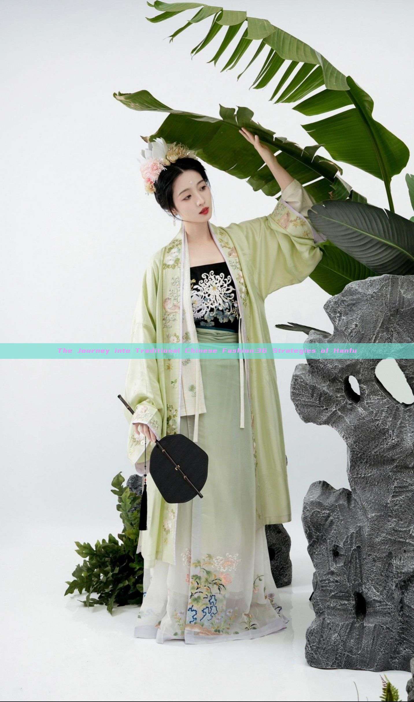 The Journey into Traditional Chinese Fashion:36 Strategies of Hanfu The Journey into Traditional Chinese Fashion:36 Strategies of Hanfu