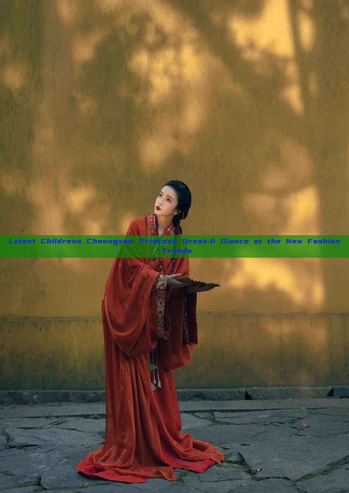 Latest Childrens Cheongsam Princess Dress:A Glance at the New Fashion Trends Latest Childrens Cheongsam Princess Dress:A Glance at the New Fashion Trends