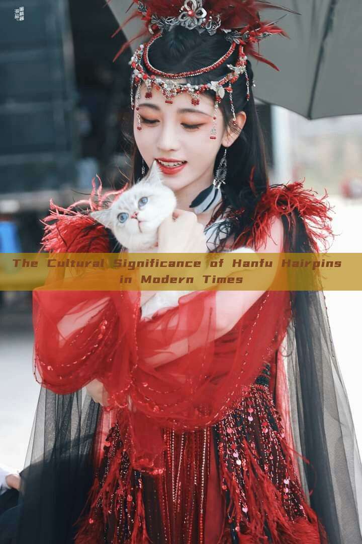 The Cultural Significance of Hanfu Hairpins in Modern Times The Cultural Significance of Hanfu Hairpins in Modern Times