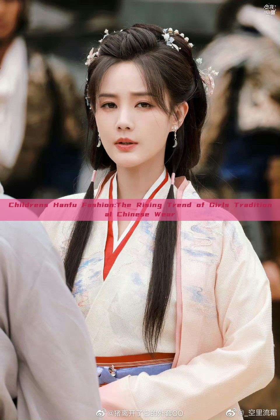 Childrens Hanfu Fashion:The Rising Trend of Girls Traditional Chinese Wear Childrens Hanfu Fashion:The Rising Trend of Girls Traditional Chinese Wear