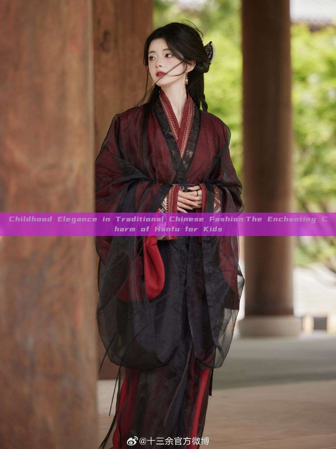 Childhood Elegance in Traditional Chinese Fashion:The Enchanting Charm of Hanfu for Kids Childhood Elegance in Traditional Chinese Fashion:The Enchanting Charm of Hanfu for Kids