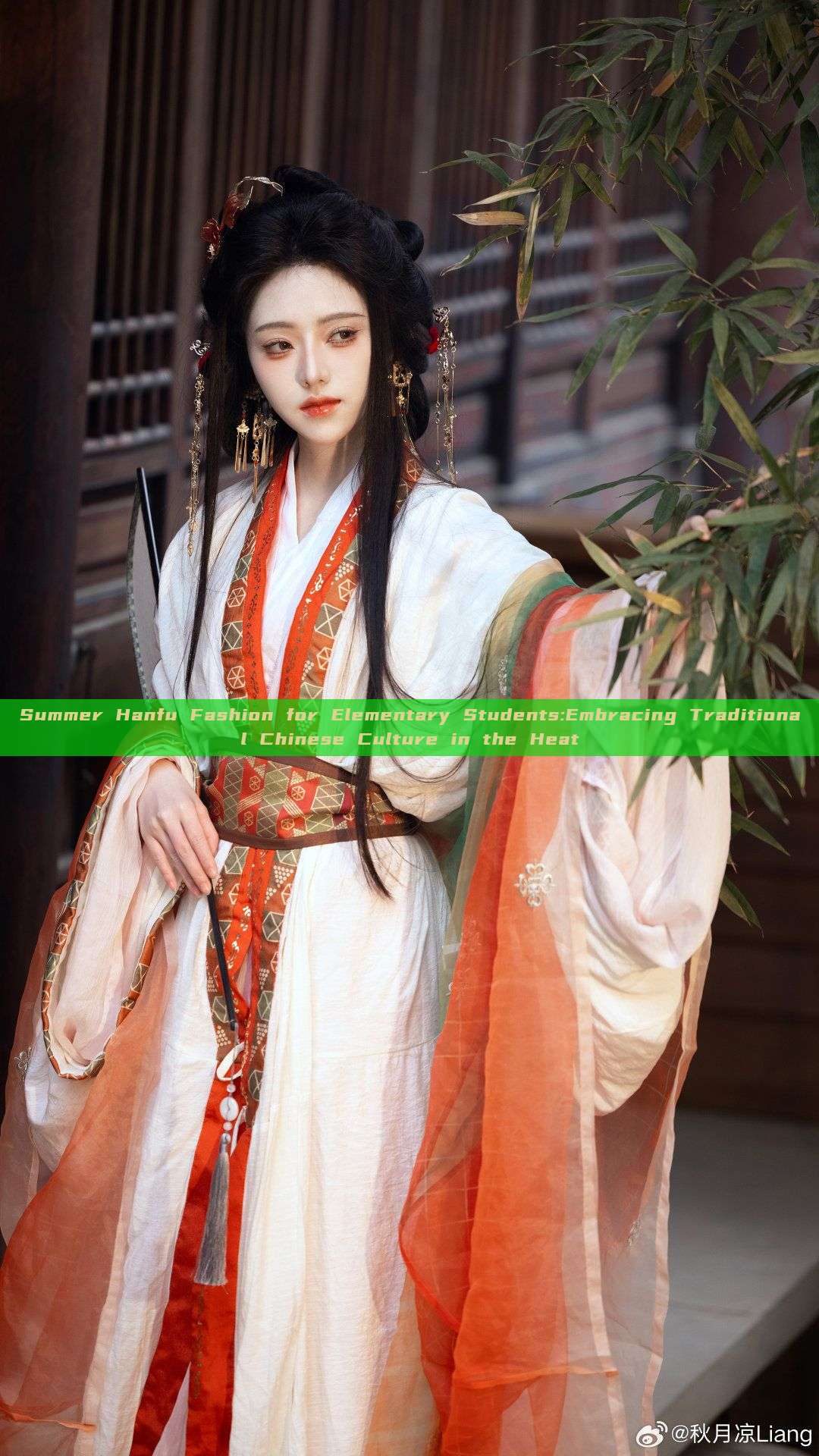 Summer Hanfu Fashion for Elementary Students:Embracing Traditional Chinese Culture in the Heat Summer Hanfu Fashion for Elementary Students:Embracing Traditional Chinese Culture in the Heat