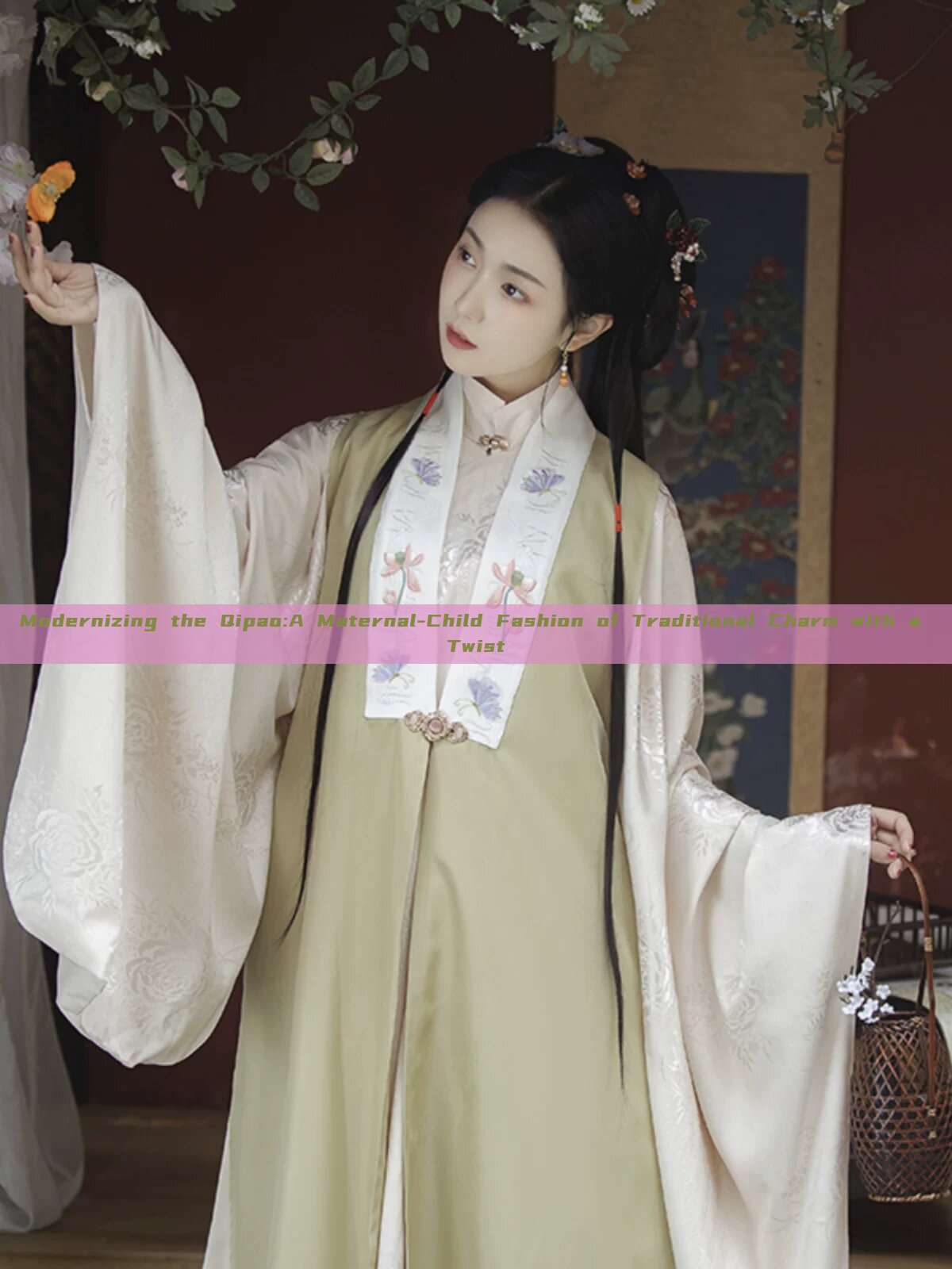 Modernizing the Qipao:A Maternal-Child Fashion of Traditional Charm with a Twist Modernizing the Qipao:A Maternal-Child Fashion of Traditional Charm with a Twist