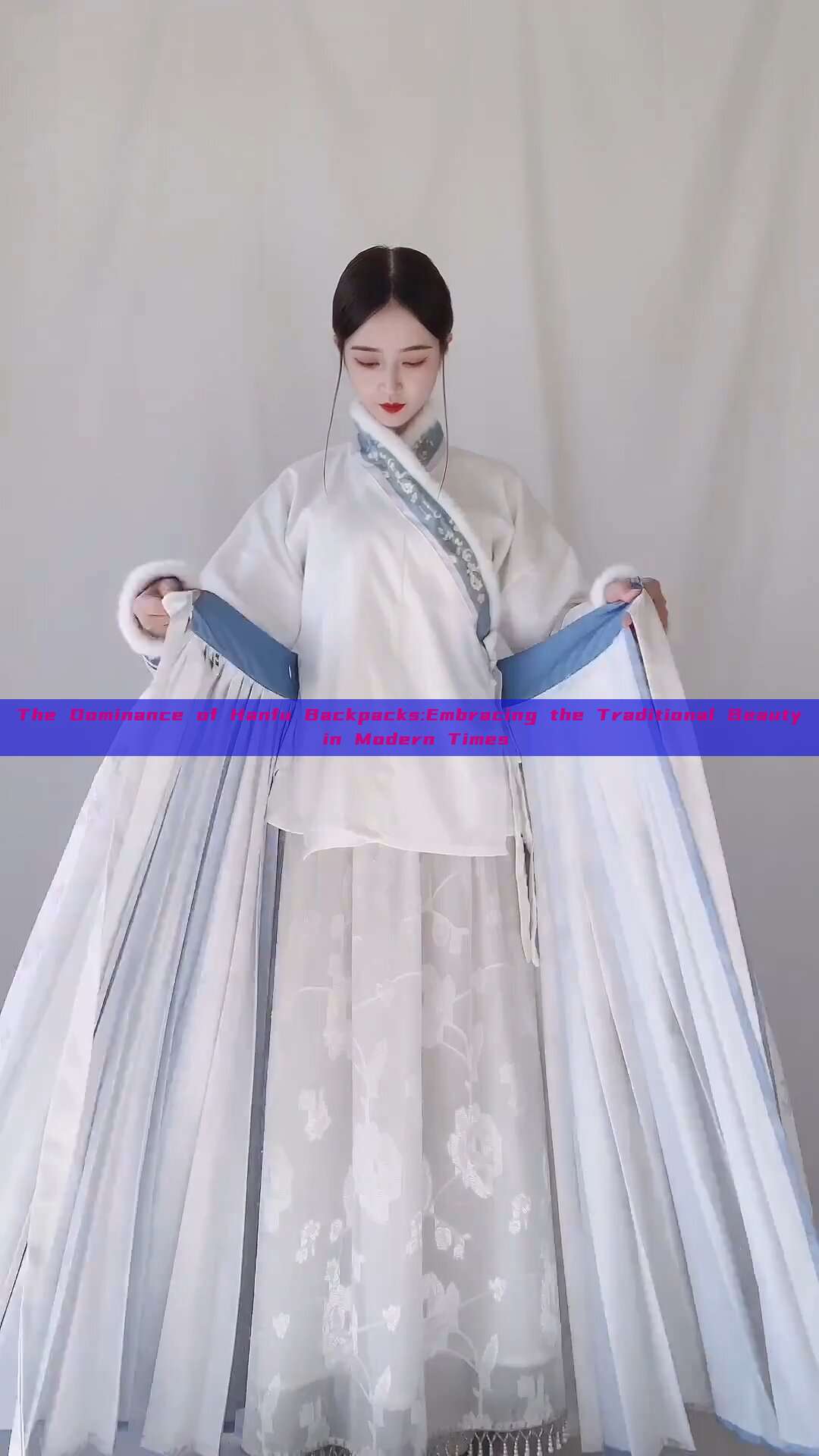 The Dominance of Hanfu Backpacks:Embracing the Traditional Beauty in Modern Times The Dominance of Hanfu Backpacks:Embracing the Traditional Beauty in Modern Times